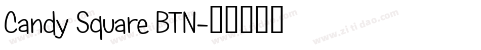 Candy Square BTN字体转换